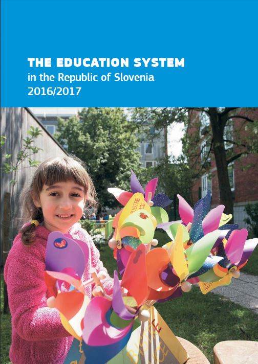 The Education System in the Republic of Slovenia 2016-17