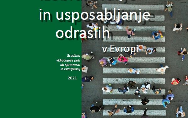 Izobraževanje in usposabljanje odraslih v Evropi (ugotovitve poročila Eurydice)