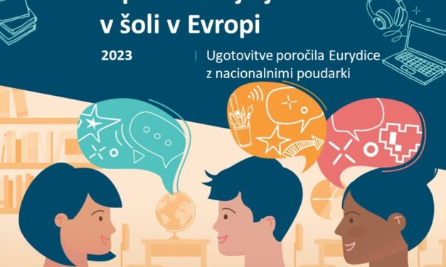 Pomembni podatki o poučevanju jezikov v šoli v Evropi 2023 (Ugotovitve poročila Eurydice)