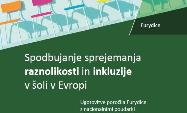 Spodbujanje sprejemanja raznolikosti in inkluzije v šoli v Evropi (Ugotovitve poročila Eurydice)